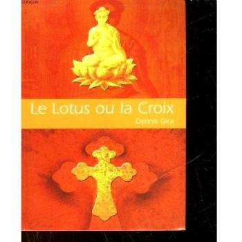 Le lotus ou la croix
