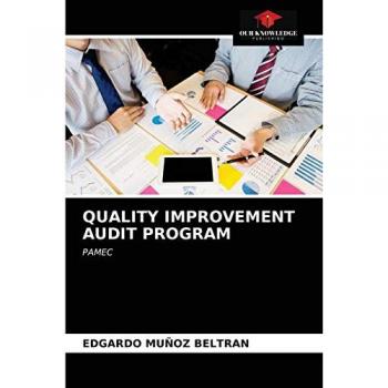 QUALITY IMPROVEMENT AUDIT PROGRAM: PAMEC