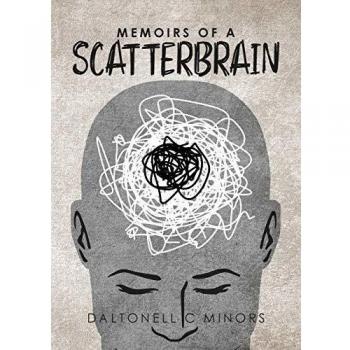 Memoirs of a Scatterbrain