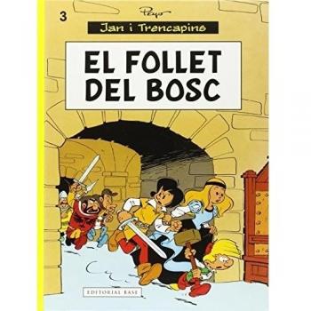 Jan i Trencapins 3. El follet del bosc (Tapa dura).