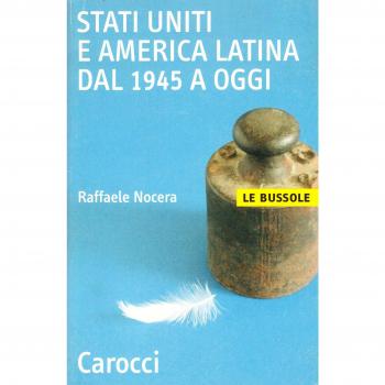 Stati Uniti e America Latina dal 1945 a oggi