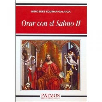 Orar con el Salmo II