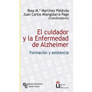 El cuidador y la enfermedad de Alzheimer