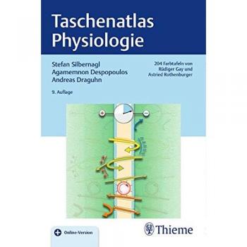 Silbernagl, Stefan: Taschenatlas Physiologie