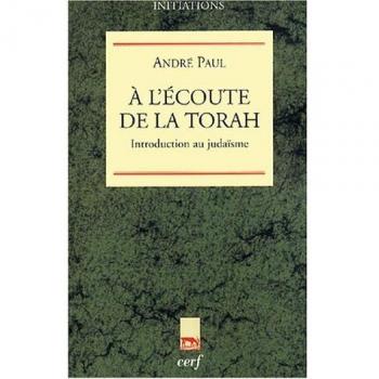 A l'écoute de la Torah : Introduction au Judaïsme