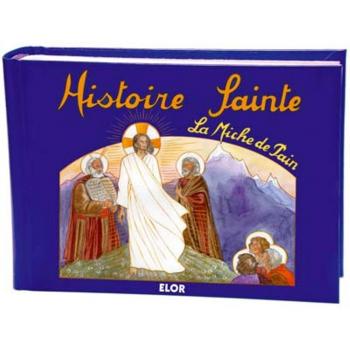 Histoire Sainte