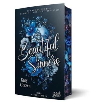 Katy Crown Beautiful Sinners: Mit Wunderschönem Farbschnitt: Mit Wunderschönem Farbschnitt Solange Der Vorrat Reicht