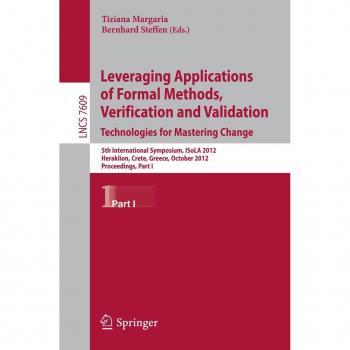 Leveraging Applications of Formal Methods Verification and Validation