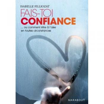 Fais-toi confiance