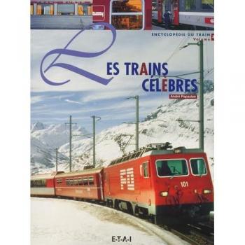 André Papazian Les Trains Célèbres