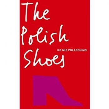 The polish shoes (Le mie polacchine)