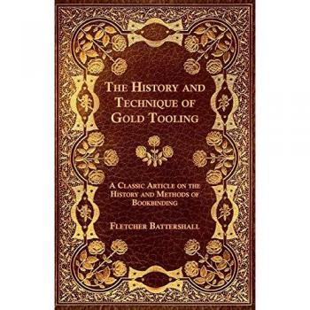 The History and Technique of Gold Tooling