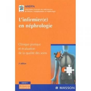 L'infirmier(e) en néphrologie