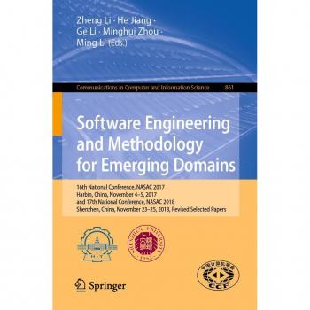 Software Engineering and Methodology for Emerging Domains