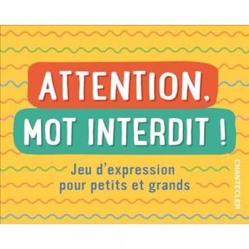Attention, mot interdit !