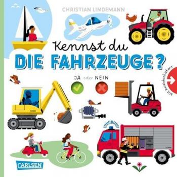 Kennst Du Die Fahrzeuge?: Pappbilderbuch Über Fahrzeuge In Der Luft, Im Wasser Und Auf Der Straße