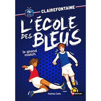 Clairefontaine l'école des bleus