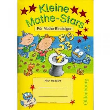 Kleine Mathe-Stars. Für Mathe-Einsteiger