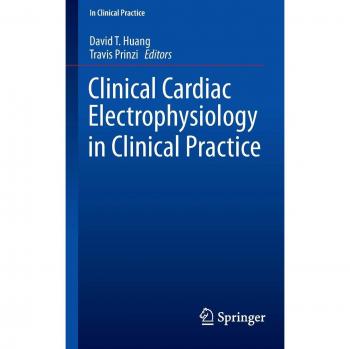 Clinical Cardiac Electrophysiology in Clinical Practice