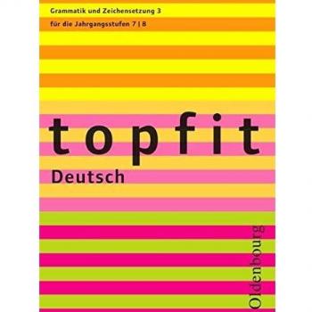 topfit Deutsch Grammatik und Zeichensetzung 3
