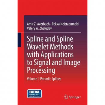 Vitalsource Technologies, Inc. Spline And Spline Wavelet Methods With Applications To Signal And Image