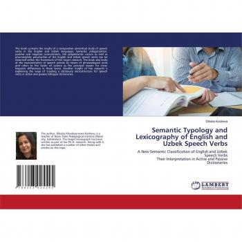 Kosheva, Dilrabo: Semantic Typology and Lexicography of English and Uzbek Speech Verbs