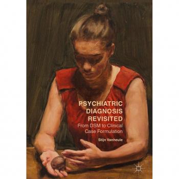 Psychiatric Diagnosis Revisited