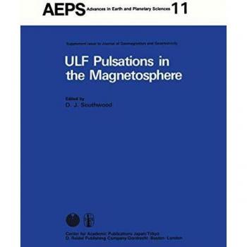 ULF Pulsations in the Magnetosphere: Reviews from the Special Sessions on Geomagnetic Pulsations at XVII General Assembly of the International Union ... Earth and Planetary Sciences