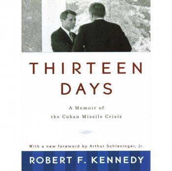 Thirteen Days: A Memoir of the Cuban Missile Crisis