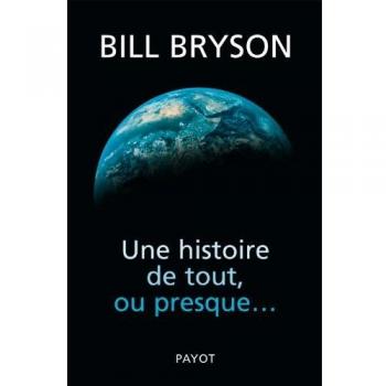 Une histoire de tout, ou presque...