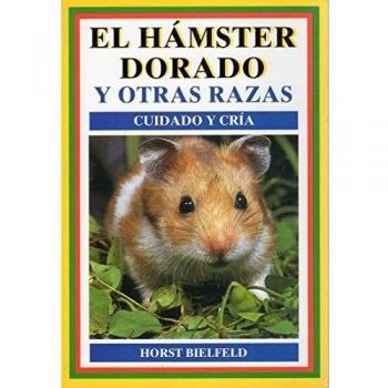 El hámster dorado y otras razas