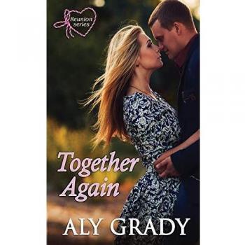 Together Again (Reunion, Band 1)