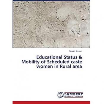 Educational Status & Mobility of Scheduled caste women in Rural area