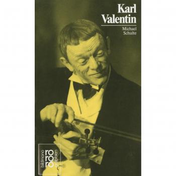 Michael Schulte Karl Valentin