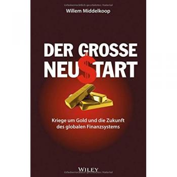Der große Neustart: Kriege um Gold und die Zukunft des globalen Finanzsystems