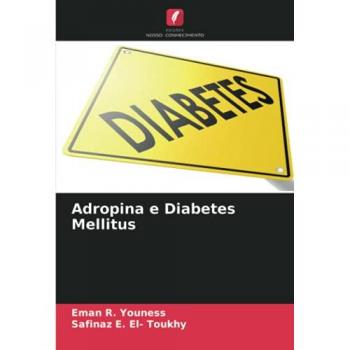 Youness, Eman R.: Adropina e Diabetes Mellitus