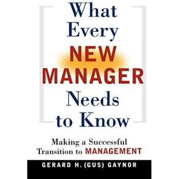What Every New Manager Needs to Know