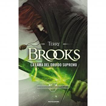 La lama del Druido supremo. I difensori di Shannara: 1