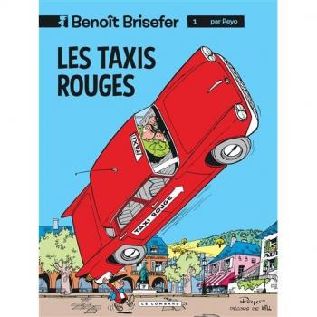 Benoît Brisefer Tome 1