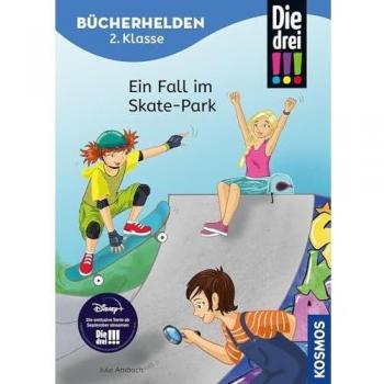 Jule Ambach Die Drei !!!, Bücherhelden 2. Klasse, Ein Fall Im Skate-Park: Erstleser Kinder Ab 7 Jahre