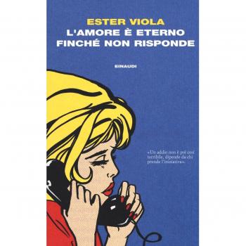 L' amore è eterno finché non risponde