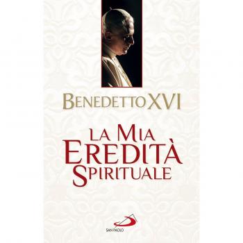 La mia eredità spirituale