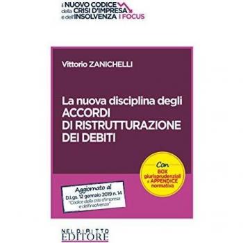 La nuova disciplina degli accordi di ristrutturazione dei debiti