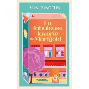 La fabuleuse laverie de Marigold (Poche)