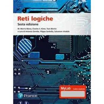 Reti logiche. Ediz. MyLab. Con Contenuto digitale per accesso on line Mano M. Morris