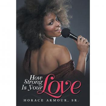 How Strong Is Your Love