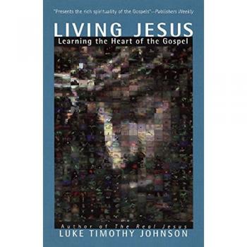 Living Jesus: Learning the Heart of the Gospel