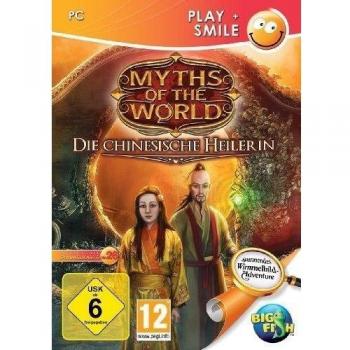 Die Heilerin aus China: Mythen der Welt