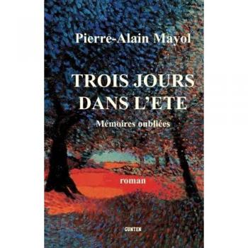 Trois Jours Dans L'Été