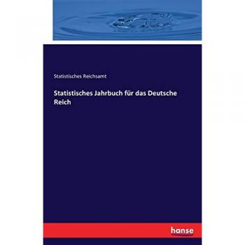 Statistisches Jahrbuch für das Deutsche Reich